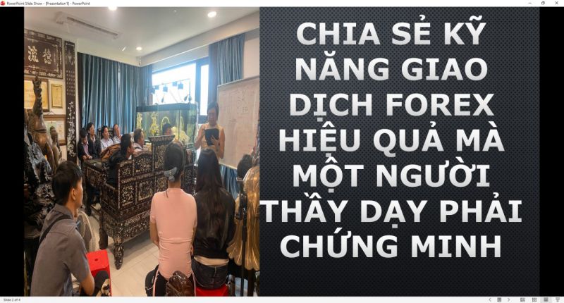CHIA SẺ KỸ NĂNG GIAO DỊCH FOREX HIỆU QUẢ M&Agrave; MỘT NGƯỜI THẦY DẠY PHẢI CHỨNG MINH