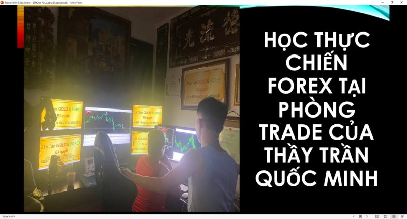 HỌC FOREX LÀ CẢ QUÁ TRÌNH THẦY DẠY PHẢI CHỨNG MINH KỸ NĂNG CHO HỌC VIÊN ĐÁNH GIÁ