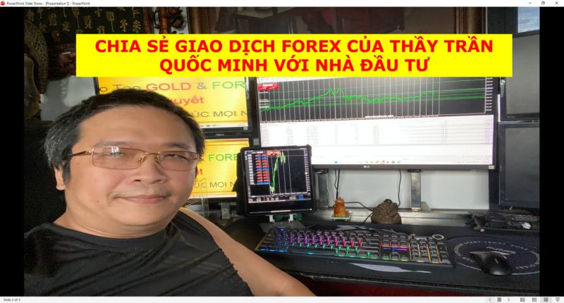 TRẦN QUỐC MINH CHIA SẺ FOREX LIVE STREAM TRỰC TIẾP
