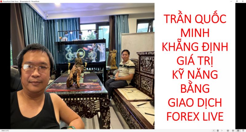 TRẦN QUỐC MINH CHIA SẺ KỸ NĂNG GIAO DỊCH FOREX THỰC CHIẾN