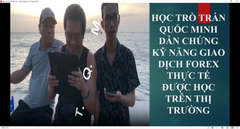 HỌC TR&Ograve; TRẦN QUỐC MINH DẪN CHỨNG KỸ NĂNG GIAO DỊCH FOREX THỰC TẾ ĐƯỢC HỌC TR&Ecirc;N THỊ TRƯỜNG