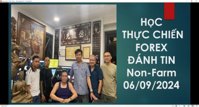 ĐÀO TẠO FOREX THẦY DẠY TRỰC TIẾP THỰC CHIẾN FOREX ĐÁNH TIN Non-Farm 06/09/2024