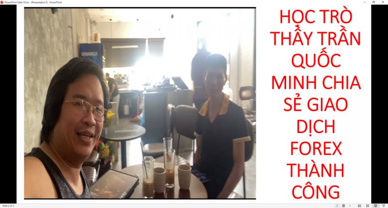HỌC TR&Ograve; THẦY TRẦN QUỐC MINH CHIA SẺ GIAO DỊCH FOREX TH&Agrave;NH C&Ocirc;NG