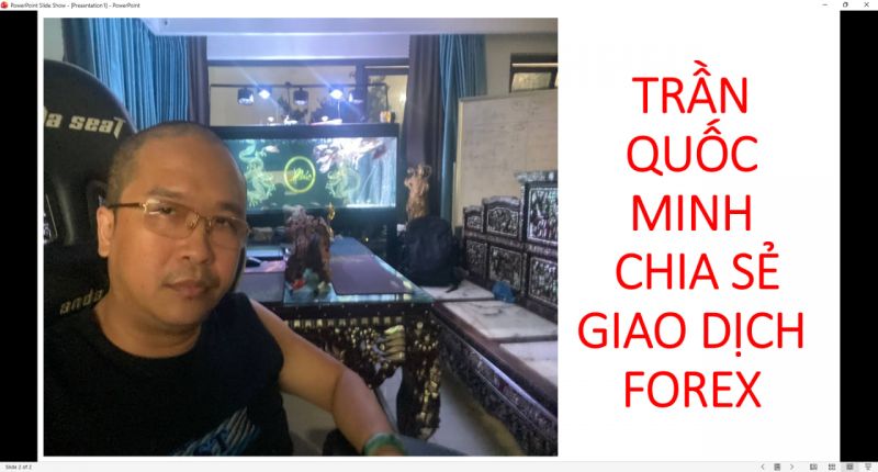 TRẦN QUỐC MINH CHIA SẺ GIAO DỊCH FOREX