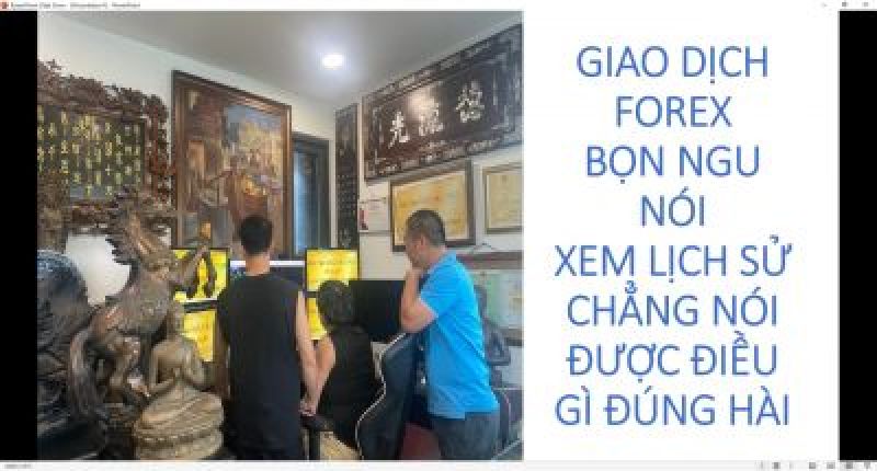 FOREX MÕM GÁY CHỨNG MINH LỊCH SỬ GIAO DỊCH CHẲNG NÓI ĐƯỢC GÌ VÌ ĐƠN GIẢN CHÚNG CÓ ĐÁNH ĐƯỢC ĐẦU MÀ CÓ