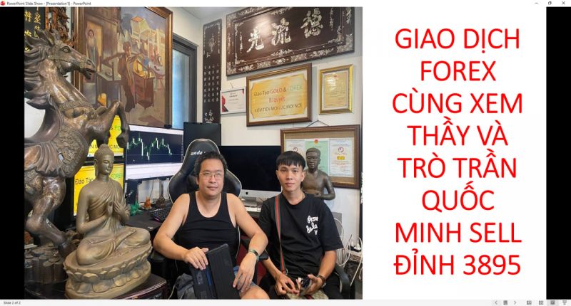 GIAO DỊCH FOREX CÙNG XEM THẦY VÀ TRÒ TRẦN QUỐC MINH SELL ĐỈNH 3895