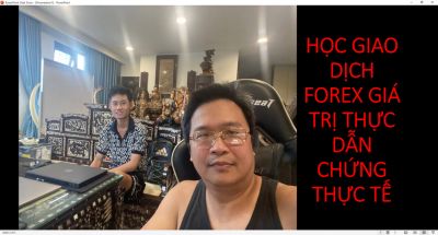 THỊ TRƯỜNG FOREX ĐỨNG NÓI MÀ DẪN CHỨNG GIÁ TRỊ GIAO DỊCH THỰC TẾ ĐI