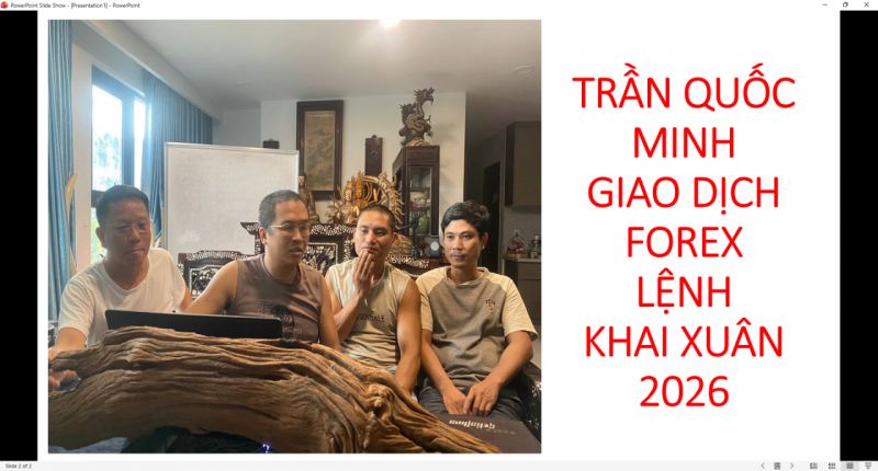 TRẦN QUỐC MINH GIAO DỊCH FOREX LỆNH KHAI XU&Acirc;N 2026 