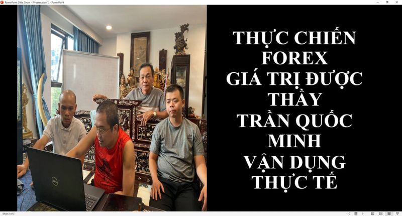 THỰC CHIẾN FOREX GIÁ TRỊ ĐƯỢC THẦY TRẦN QUỐC MINH VẬN DỤNG THỰC TẾ