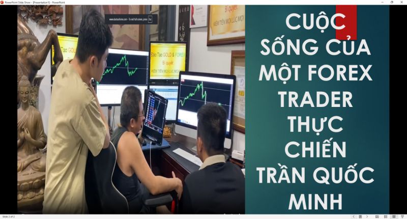 CUỘC SỐNG CỦA MỘT FOREX TRADER THỰC CHIẾN TRẦN QUỐC MINH 