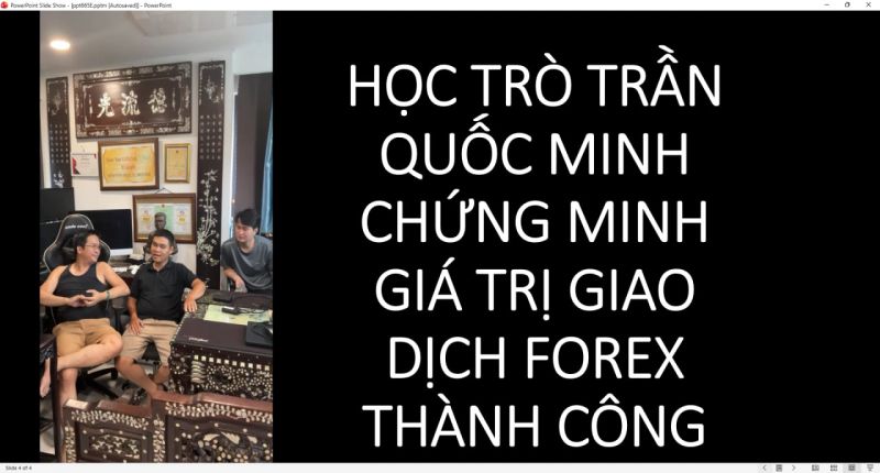 HỌC TRÒ TRẦN QUỐC MINH CHỨNG MINH GIÁ TRỊ GIAO DỊCH FOREX THÀNH CÔNG