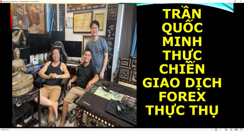 TRẦN QUỐC MINH THỰC CHIẾN GIAO DỊCH FOREX THỰC THỤ